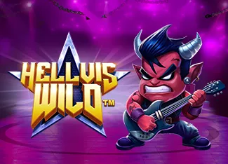Hellvis Wild - HIGHBET33