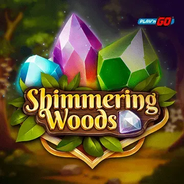 The Shimmering Woods - HIGHBET33