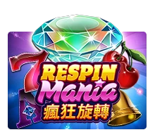 Respin Mania - HIGHBET33
